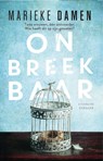 Onbreekbaar - Marieke Damen - 9789402709568