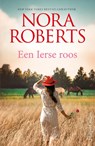 Een Ierse roos - Nora Roberts - 9789402709872