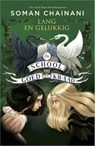 Lang en gelukkig - Soman Chainani - 9789402711684