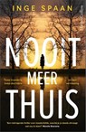 Nooit meer thuis - Inge Spaan - 9789402712124