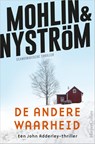 De andere waarheid - Peter Mohlin ; Peter Nyström - 9789402712193