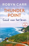 Goud voor het leven - Robyn Carr - 9789402712278