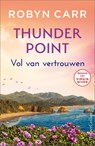 Vol van vertrouwen - Robyn Carr - 9789402712285