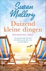 Duizend kleine dingen - Susan Mallery - 9789402712322