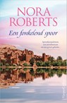 Een fonkelend spoor - Nora Roberts - 9789402713039