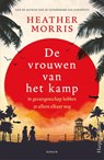 De vrouwen van het kamp - Heather Morris - 9789402714357