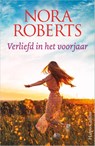 Verliefd in het voorjaar - Nora Roberts - 9789402714630