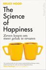 The Science of Happiness - Bruce Hood - 9789402715989