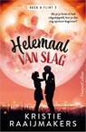 Helemaal van slag - Kristie Raaijmakers - 9789402716580