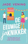 De eeuwige jaknikker - Jade Vening - 9789402716665