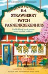 Het Strawberry Patch Pannenkoekenhuis - Laurie Gilmore - 9789402717136