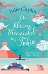 De kleine theewinkel in Tokio - Julie Caplin - 9789402717198