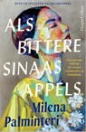 Als bittere sinaasappels - Milena Palminteri - 9789402717860