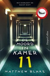 De moord in kamer 11, Matthew Blake -  - 9789402717891