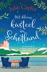 Het kleine kasteel in Schotland - Julie Caplin - 9789402718850