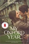 My Oxford Year - Julia Whelan - 9789402719314