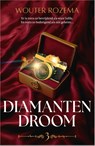 Diamanten droom - Wouter Rozema - 9789402719888