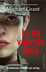 In de voorste linie - Michael Grant - 9789402752014