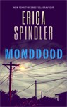 Monddood - Erica Spindler - 9789402755732