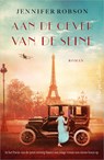 Aan de oever van de Seine - Jennifer Robson - 9789402755947