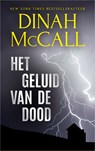 Het geluid van de dood - Dinah McCall - 9789402756883