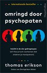 Omringd door psychopaten - Thomas Erikson - 9789402757712