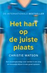 Het hart op de juiste plaats - Christie Watson - 9789402758245