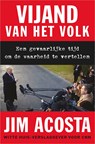 Vijand van het volk - Jim Acosta - 9789402758603