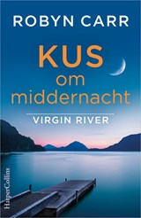 Kus om middernacht, Robyn Carr -  - 9789402761597