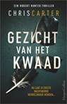 Gezicht van het kwaad - Chris Carter - 9789402762839