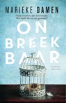 Onbreekbaar - Marieke Damen - 9789402764451