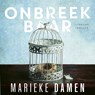 Onbreekbaar - Marieke Damen - 9789402764826