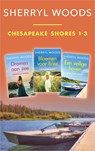 Chesapeake Shores 1-3 - Sherryl Woods - 9789402765014