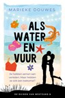 Als water en vuur - Marieke Douwes - 9789402766615