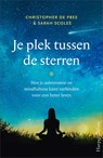 Je plek tussen de sterren - Christopher De Pree ; Sarah Scoles - 9789402766677