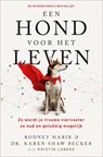 Een hond voor het leven - Rodney Habib ; Karen Shaw Becker ; Kristin Loberg - 9789402766691