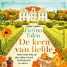 De kern van liefde - Farina Eden - 9789402767131