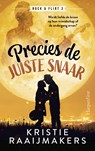 Precies de juiste snaar - Kristie Raaijmakers - 9789402768657