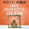Het perfecte gezin - Marieke Damen - 9789402769692