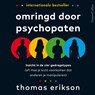 Omringd door psychopaten - Thomas Erikson - 9789402772463