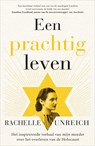 Een prachtig leven - Rachelle Unreich - 9789402774146