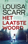 Het laatste woord - Louisa Scarr - 9789402774283