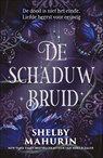 De schaduwbruid - Shelby Mahurin - 9789402774368