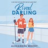 Rival Darling - Alexandra Moody - 9789402775662