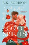 Good Spirits - B.K. Borison - 9789402776072
