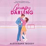 Grumpy Darling - Alexandra Moody - 9789402776416