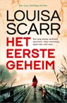Het eerste geheim - Louisa Scarr - 9789402776850