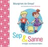 Sep & Sanne - Margriet de Graaf - 9789402902006