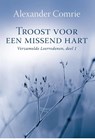 Troost voor een missend hart - Alexander Comrie - 9789402902372