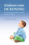 Kinderen voor de koning - M.J. Kater ; A.J. Kunz ; Sarina Brons-van der Wekken - 9789402903256